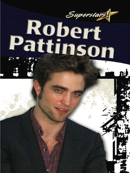 Title details for Robert Pattinson by Robin Johnson - Available